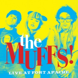 The Muffs – Live At Fort Apache